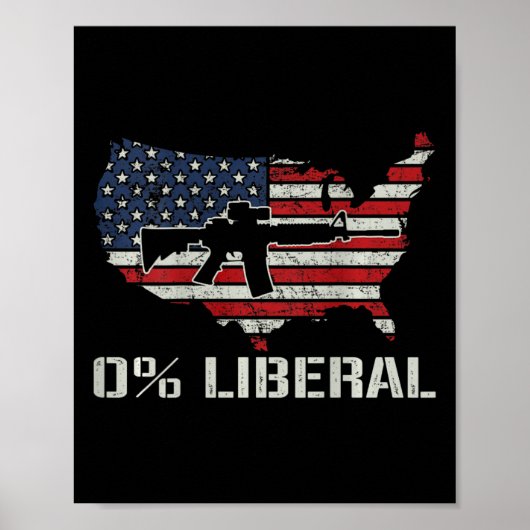 自由主義者0% USAフラグ - 面白い共和党支持者Ar15 フラグ - ポスター (正面)