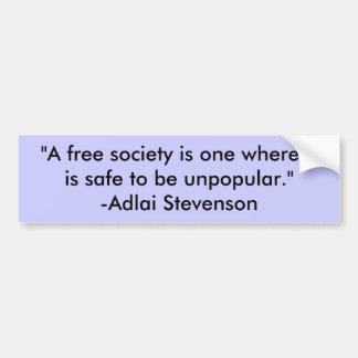 "自由社会はuであることは安全…であるところに1才です バンパーステッカー