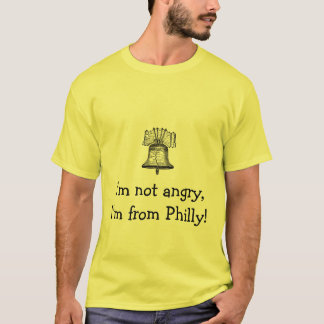 自由鐘3、私はPhillyから怒っていません、私あります! Tシャツ