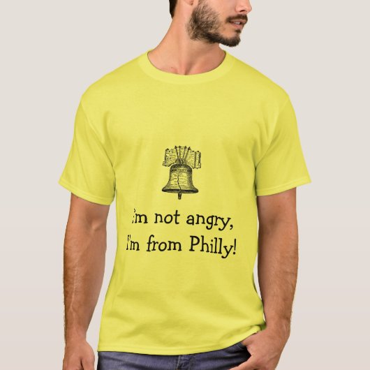 自由鐘3、私はPhillyから怒っていません、私あります! Tシャツ (正面)