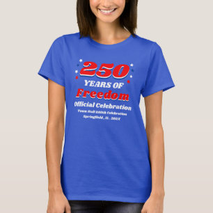 自由250周年記念イベント Tシャツ
