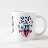自由250周年 1776 2026 7月4日 250回目の誕生日 ジャンボコーヒーマグカップ (右)