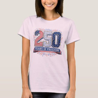 自由250年 独立記念日 Tシャツ