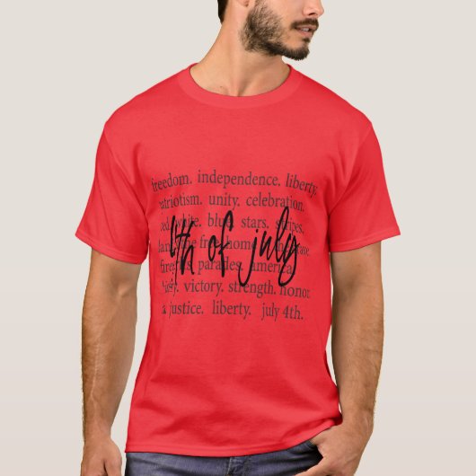 自由, 独立, 自由 7月4日 Tシャツ (正面)