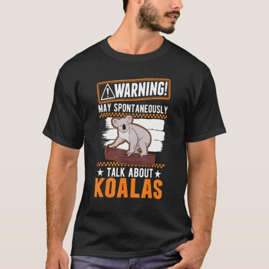 自発的にコアラについて話す可能性がある Tシャツ (正面)