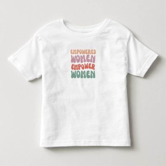 自立した女性のためのTシャツ トドラーTシャツ (正面)