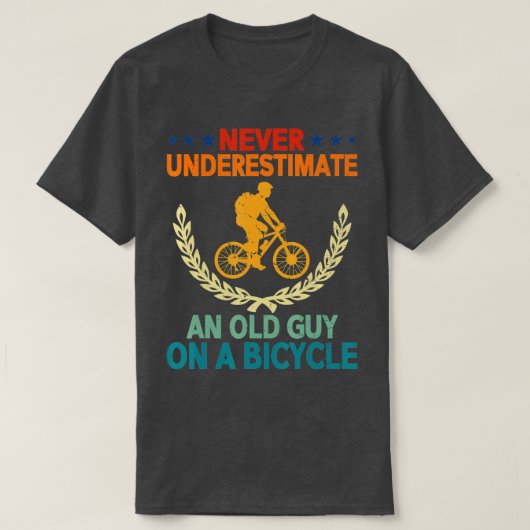 自転車で老人を甘く見てはいけないおもしろい Tシャツ (デザイン正面)