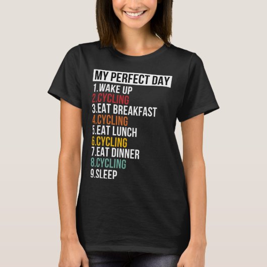 自転車とサイクリストに最適な日 Tシャツ (正面)
