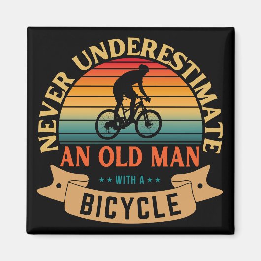 自転車に乗ったおじいさんをナメるな マグネット (正面)