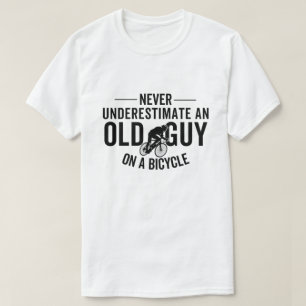 自転車に乗った老人を決して甘く見ない Tシャツ