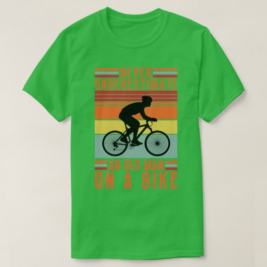 自転車に乗った老人を決して過小評価しない14 Tシャツ (デザイン正面)