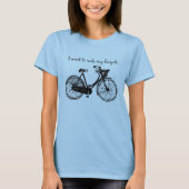 「自転車に乗りたい」感動的引用文 Tシャツ (正面)