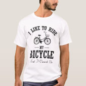 自転車に乗るのが好き – 自転車乗りへの贈り物 Tシャツ (正面)