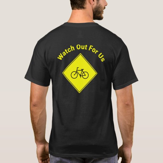 自転車に乗る我々に注意 Tシャツ (裏面)