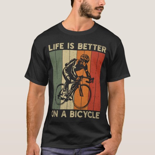 自転車のサイクリングで人生はおもしろい良い Tシャツ (正面)