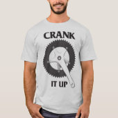 自転車のユーモアのクランクバイクのサイクリングのTシャツの上のそれ Tシャツ (正面)