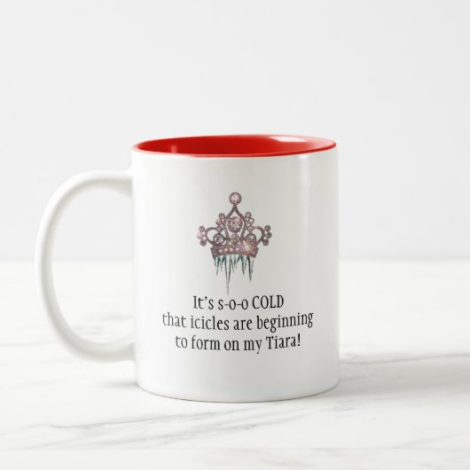 「自転車は私のティアラに型枠し始めている!」 ディヴァ ツートーンマグカップ (左)