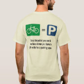 自転車は駐車を意味します Tシャツ (裏面)