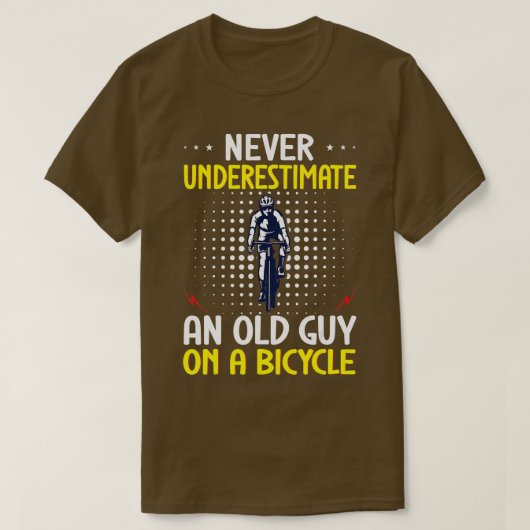自転車サイクリングで老人を過小評価してはいけない Tシャツ (デザイン正面)