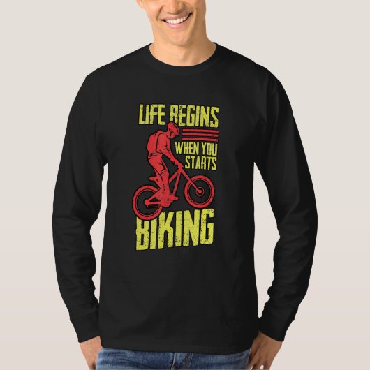 自転車ロックの生活は、あなたがBicycを開始すると開始サイクリング Tシャツ (正面)