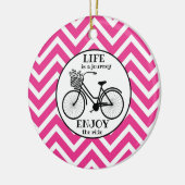 自転車楽しむのピンクのシェブロン引用文 セラミックオーナメント (左)