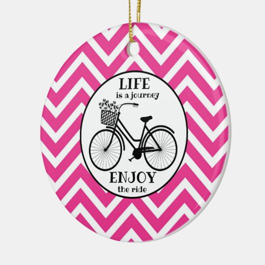 自転車楽しむのピンクのシェブロン引用文 セラミックオーナメント (左)