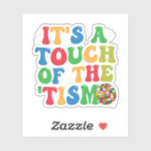 自閉症おもしろいそれは'Tism GroovyギフトのTouchである シール (シート)