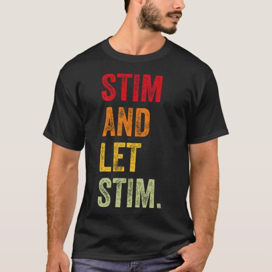 自閉症おもしろいの認知月間の男性をスティムとlet tシャツ (正面)