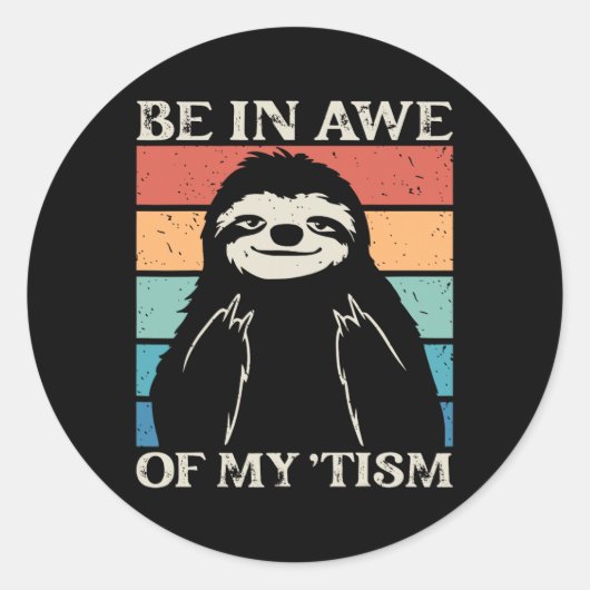 自閉症おもしろいは私の自閉症ミームWiに畏敬の念を抱く ラウンドシール (正面)