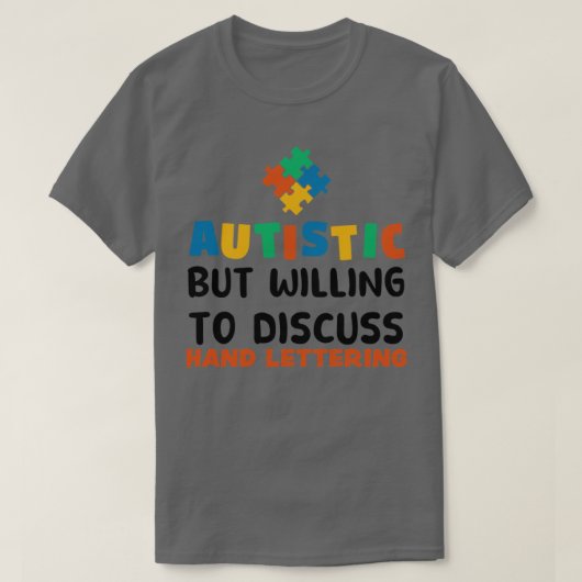 自閉症が喜んで手のレタリングオート Tシャツ (デザイン正面)