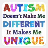 自閉症が私をユニーク作る スクエアシール (正面)