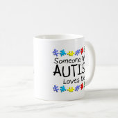 自閉症との誰かは私を愛します コーヒーマグカップ (正面右)