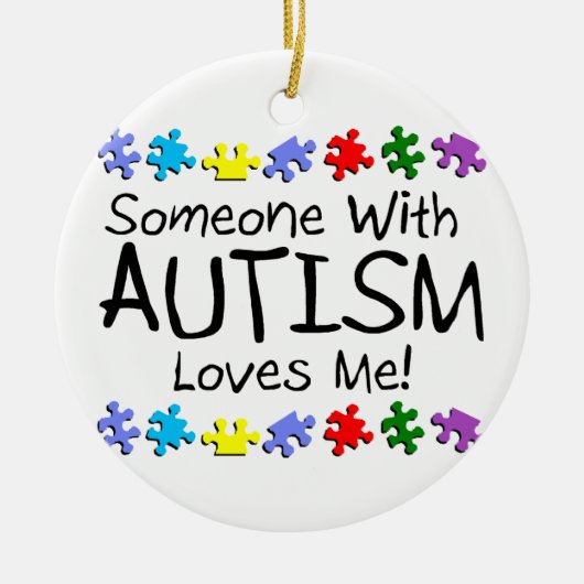 自閉症との誰かは私を自閉症のパズル愛します セラミックオーナメント (正面)