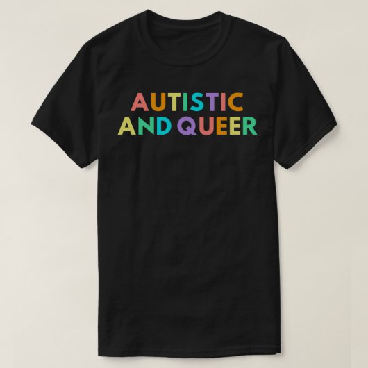 自閉症と同性愛者 Tシャツ (デザイン正面)