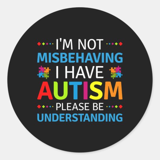 自閉症に対する意識自閉症を抱えている私は過ごしていない ラウンドシール (正面)