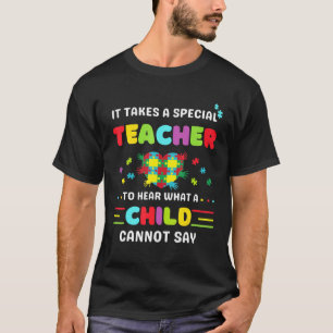 自閉症に対する意識Tには特別な先生が最高の必要 Tシャツ