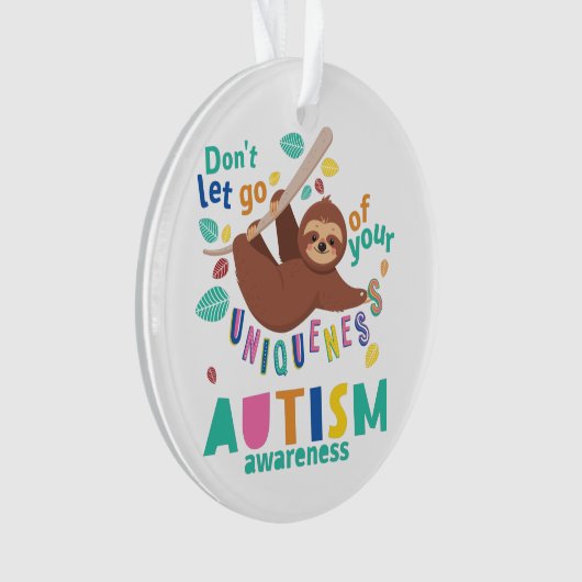自閉症に対する独自性の認識を離してはいけない オーナメント (正面)