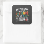 自閉症のお母さん私の忍耐を子供に使う スクエアシール (バッグ)