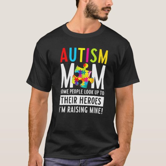 自閉症のママ英雄を尊敬する人もいる Tシャツ (正面)