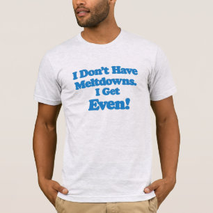 自閉症のメルタダウンTシャツ 楽しいギフト Tシャツ