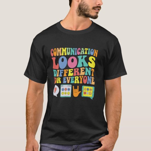 自閉症の人それぞれ異なるコミュニケーション Tシャツ (正面)