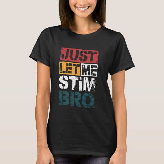 自閉症の人のためのおもしろグッズ 自分を落ち着かせるおもちゃ Tシャツ (正面)