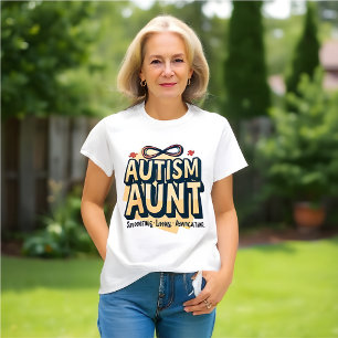 自閉症の叔母:サポート、愛情、提唱 Tシャツ