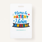 自閉症の名前と名前を持って我慢して連絡くれ バッジ (正面)