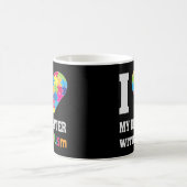 自閉症の娘が好き – 母の誇りを持ったパパ コーヒーマグカップ (中央)