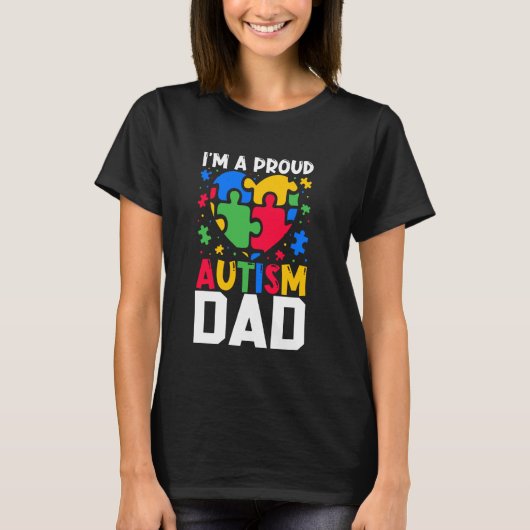 自閉症の息子を持つ誇り高い父 母 自閉症啓発 Tシャツ (正面)
