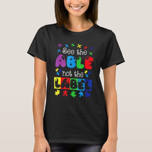 自閉症の意識を表さない能力を見る Tシャツ (正面)
