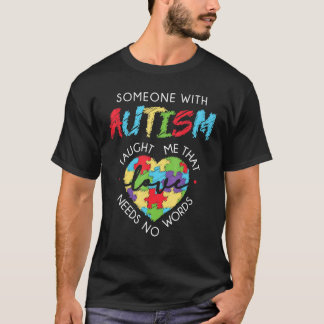 自閉症の愛は言葉を必要としない Tシャツ