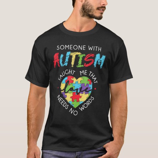 自閉症の愛は言葉を必要としない Tシャツ (正面)