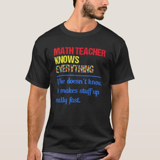 自閉症の数学教師はすべてのパズルピースを知っている Tシャツ (正面)